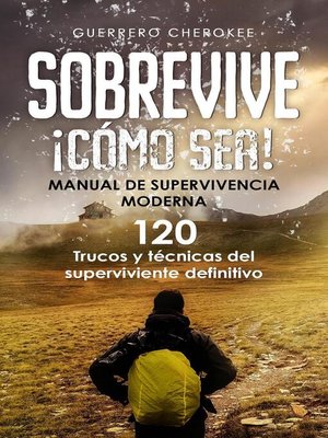 cover image of Sobrevive Cómo Sea